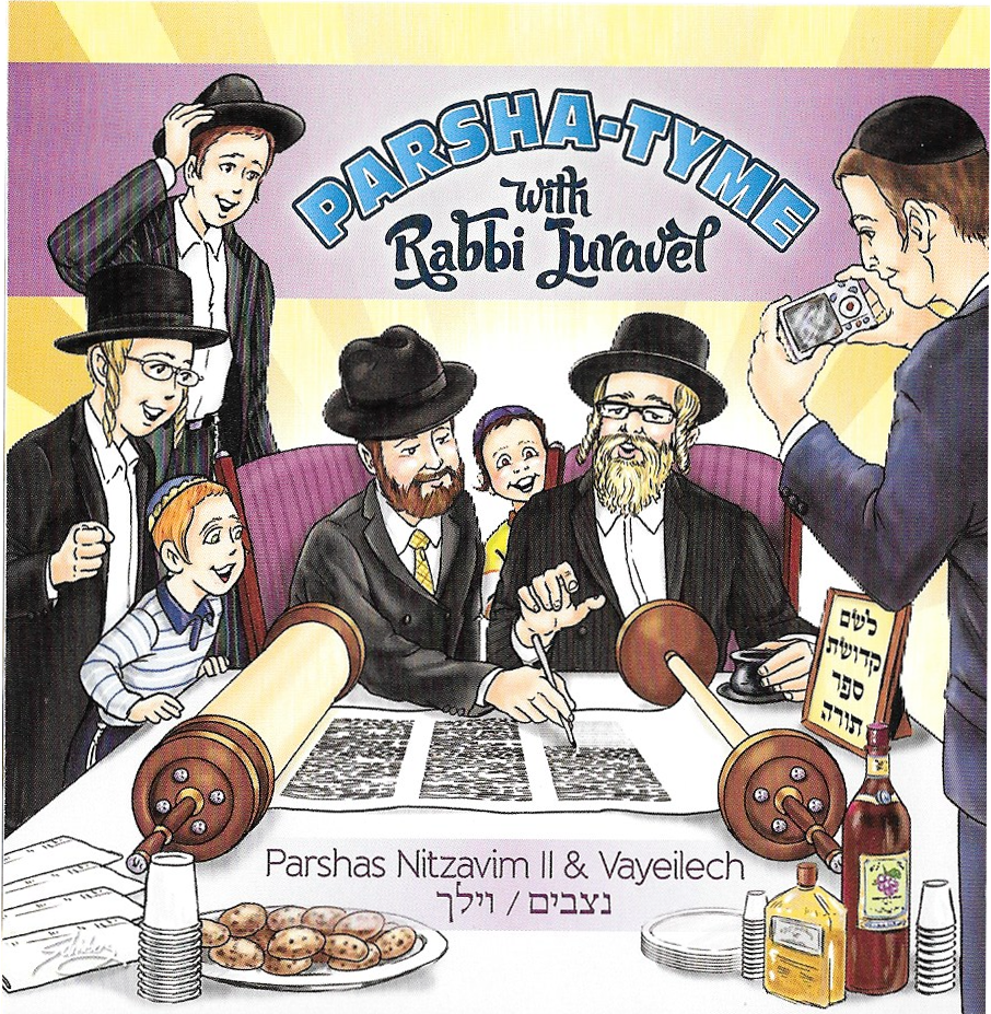 Parshas Nitzavim Vol. 2 & Parshas Vayeilech - Story Tyme with Rabbi Juravel