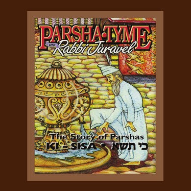 Parshas Ki Sisa - Story Tyme with Rabbi Juravel