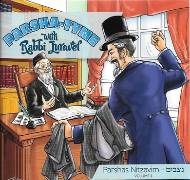 Parshas Nitzavim Vol. 1 - Story Tyme with Rabbi Juravel
