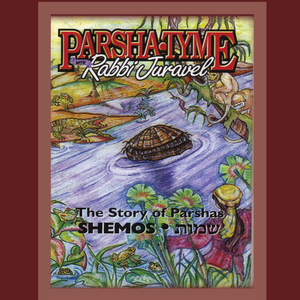 Parshas Shemos - Story Tyme with Rabbi Juravel